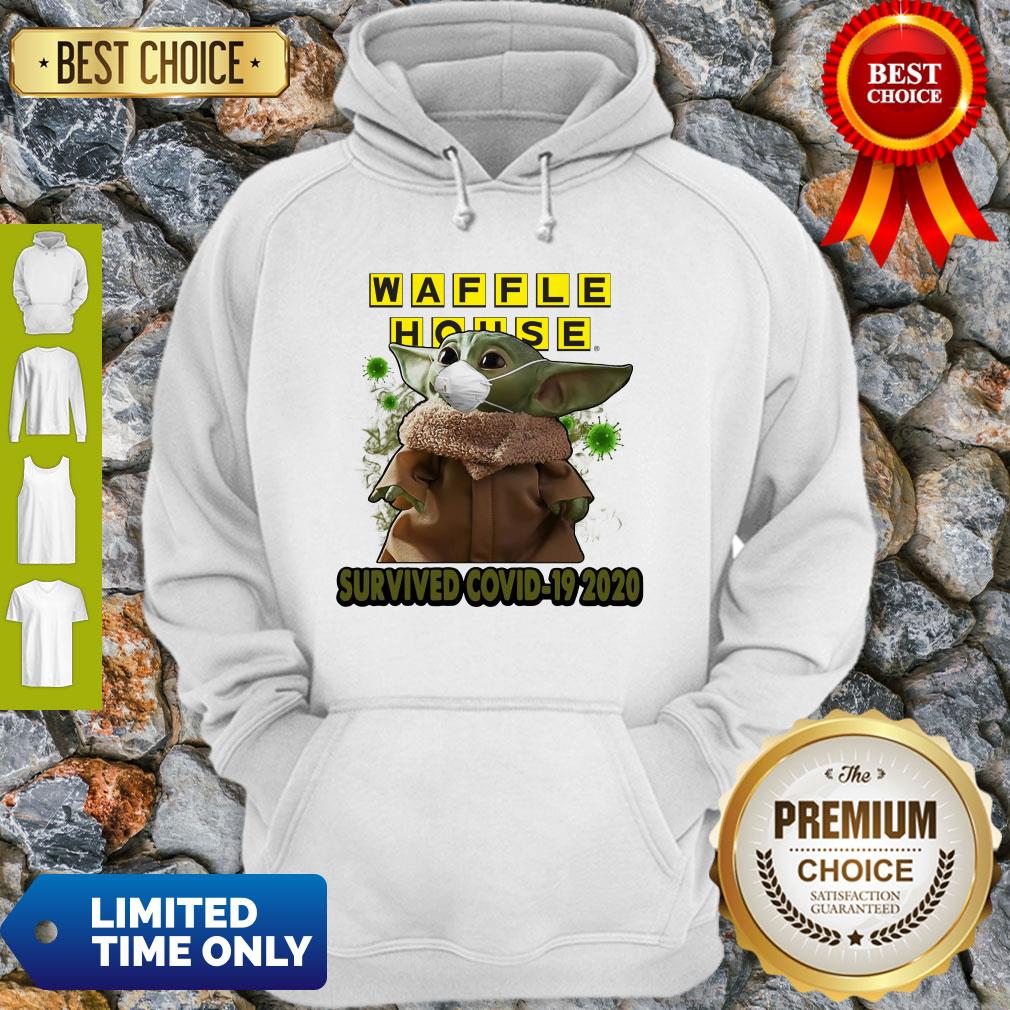 Baby Yoda Mask Waffle House Survived COVID-19 2020 Hoodie Baby Yoda Mask Waffle House Survived COVID-19 2020 Hoodie