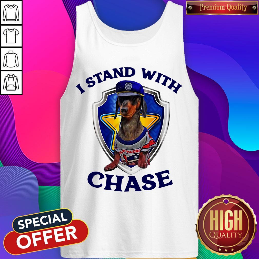 Funny Dachshund I Stand With Chase Tank Top Funny Dachshund I Stand With Chase Tank Top