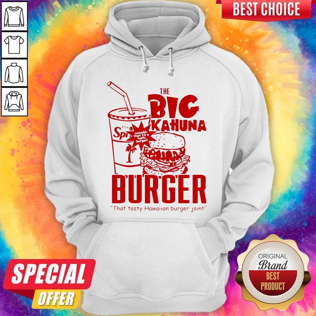 Official The Big Kahuna Burger That Tan Burger Joint Hoodie Official The Big Kahuna Burger That Tan Burger Joint Hoodie