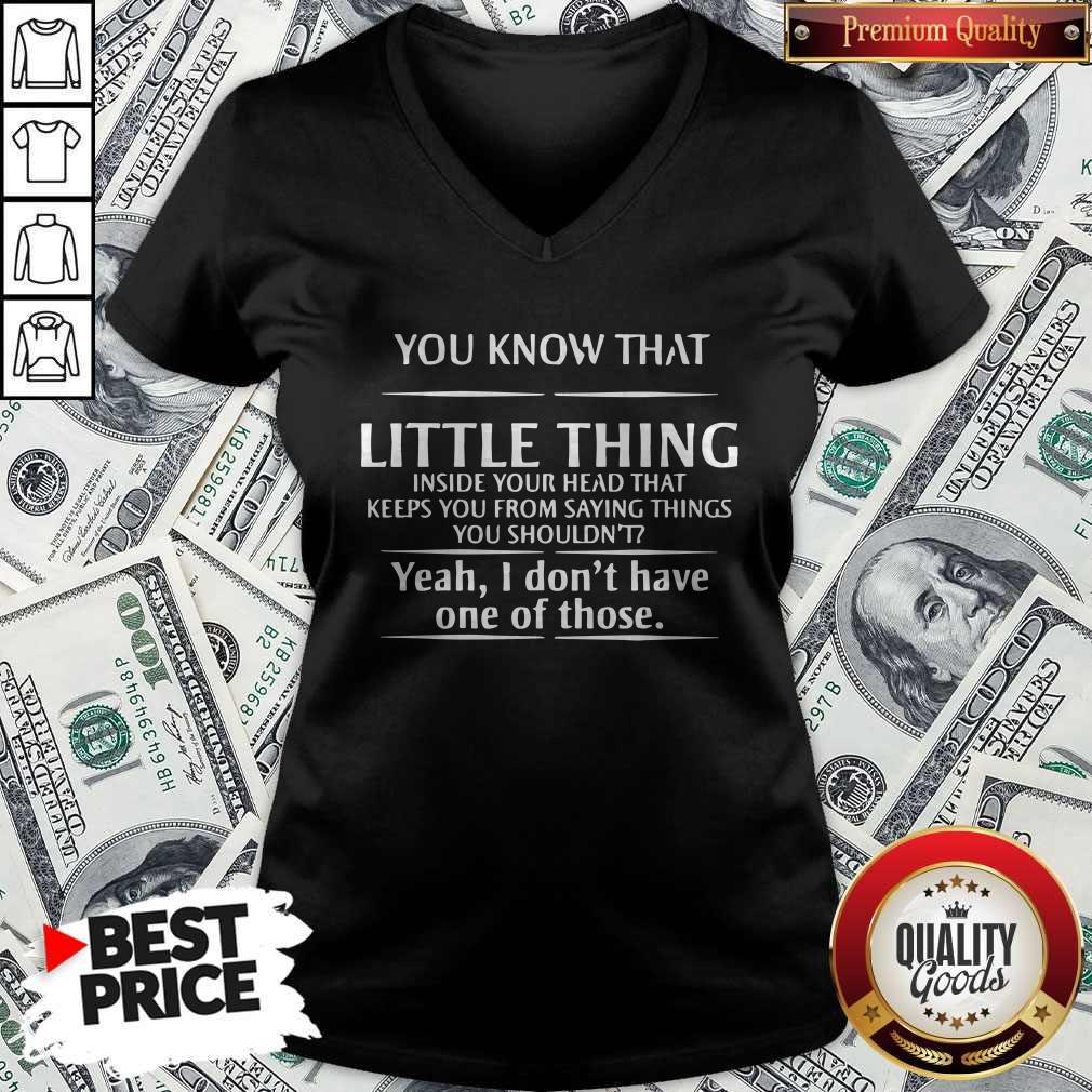 Pretty You Know That Little Things Inside Your Head V-neck Pretty You Know That Little Things Inside Your Head V-neck