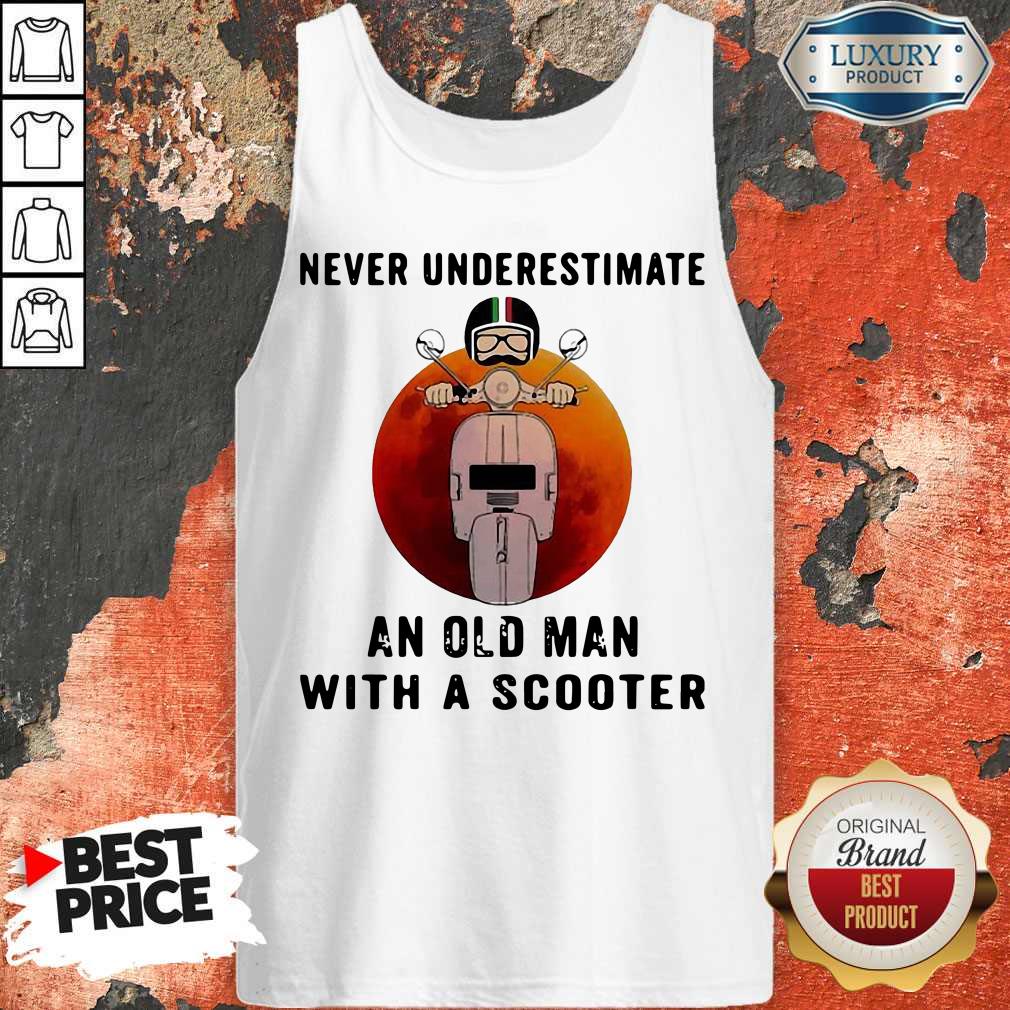 Never Underestimate An Old Man With A Scooter Blood Moon Tank Top Never Underestimate An Old Man With A Scooter Blood Moon Tank Top