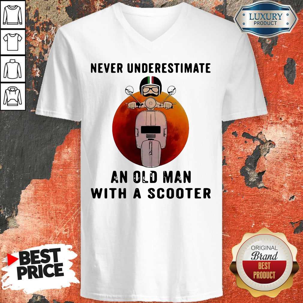 Never Underestimate An Old Man With A Scooter Blood Moon V-neck Never Underestimate An Old Man With A Scooter Blood Moon V-neck