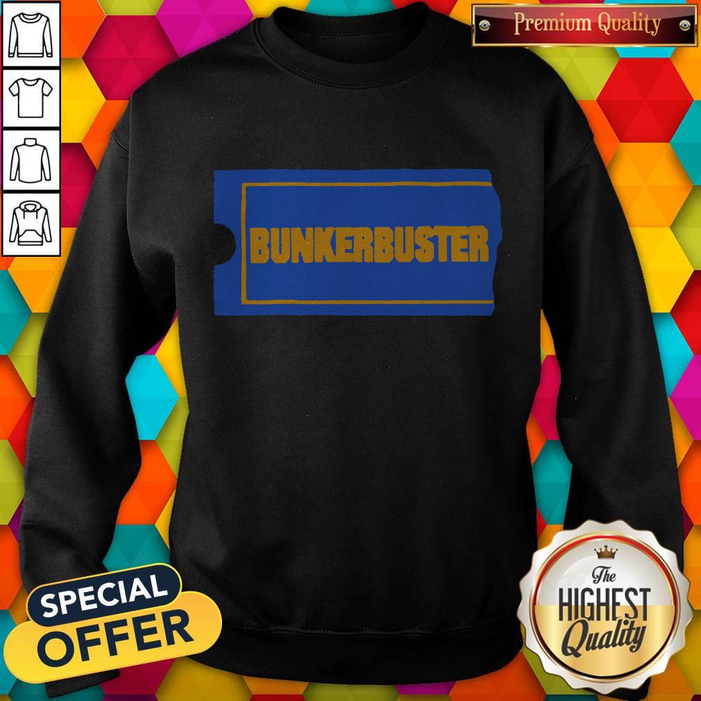 Premium Bunkerbuster Sweatshirt Premium Bunkerbuster Sweatshirt