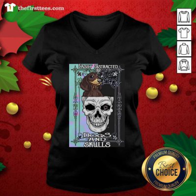 Dachshund And Skull Easily Distracted By Dogs And Skulls V-neck - Design by Thefristtees.com Dachshund And Skull Easily Distracted By Dogs And Skulls V-neck - Design by Thefristtees.com