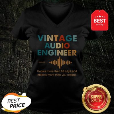 Vintage Audio Engineer Noun Knows More Than He Says And Notices V-neck