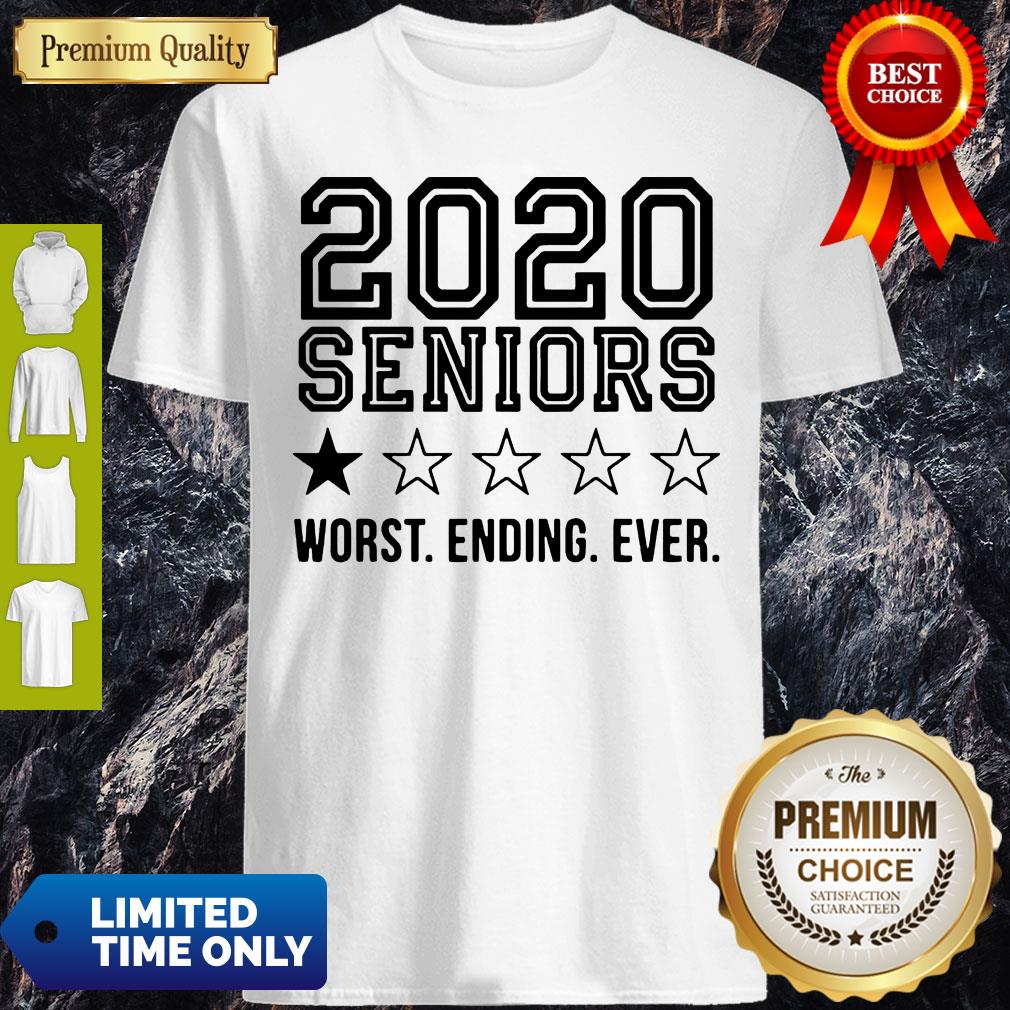 Pretty 2020 Seniors Worst Ending Ever Shirt