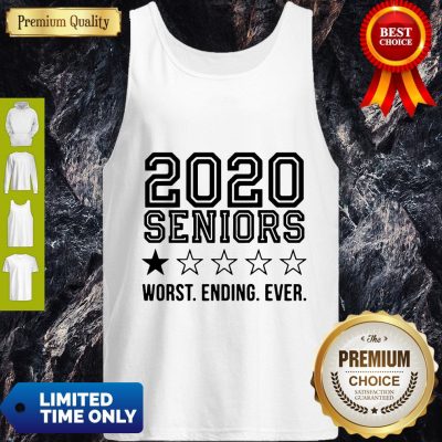 Pretty 2020 Seniors Worst Ending Ever Tank Top