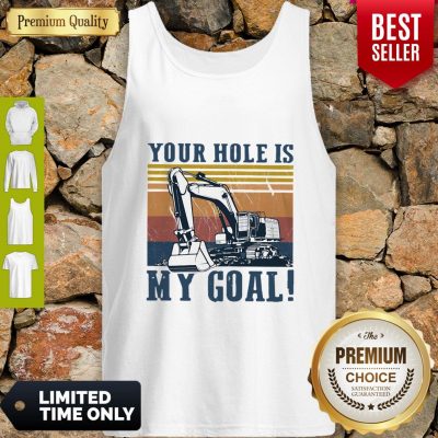 Official Your Hole Is My Goal Vintage Tank Top