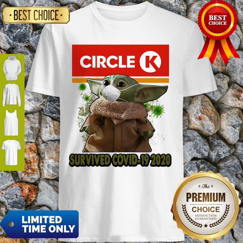 Baby Yoda Mask Circle K Survived COVID-19 2020 Shirt