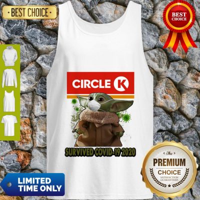 Baby Yoda Mask Circle K Survived COVID-19 2020 Tank Top