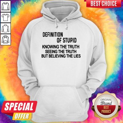 Definition Of Song The Truth Seth But Believing The Lies Hoodie