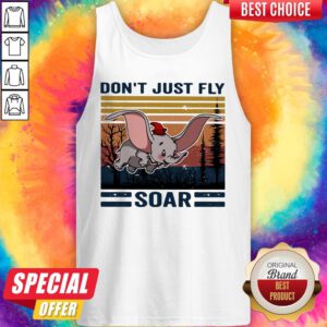 Funny Elefant Don’t Just Fly Soar Vintage Tank Top