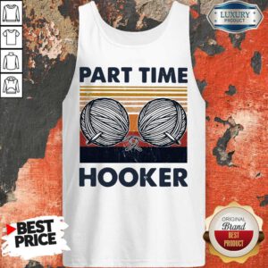 Awesome Knitting Yarn Part Time Hooker Vintage Tank Top