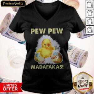 Funny The Wrong Egg Pew Pew Madafakas V-neck