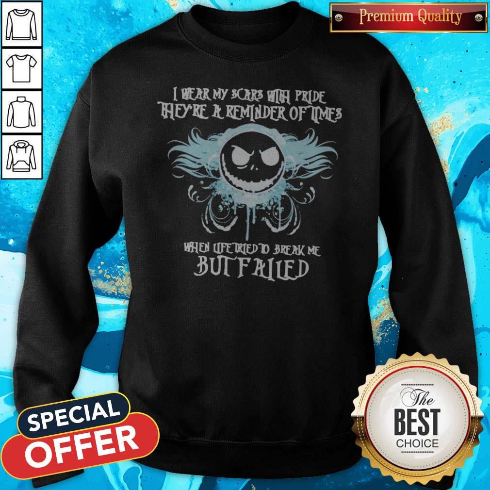 Halloween Jack Skellington I Wear My Scars With Pride They’re A Reminder Of Times Shirt - Image 2
