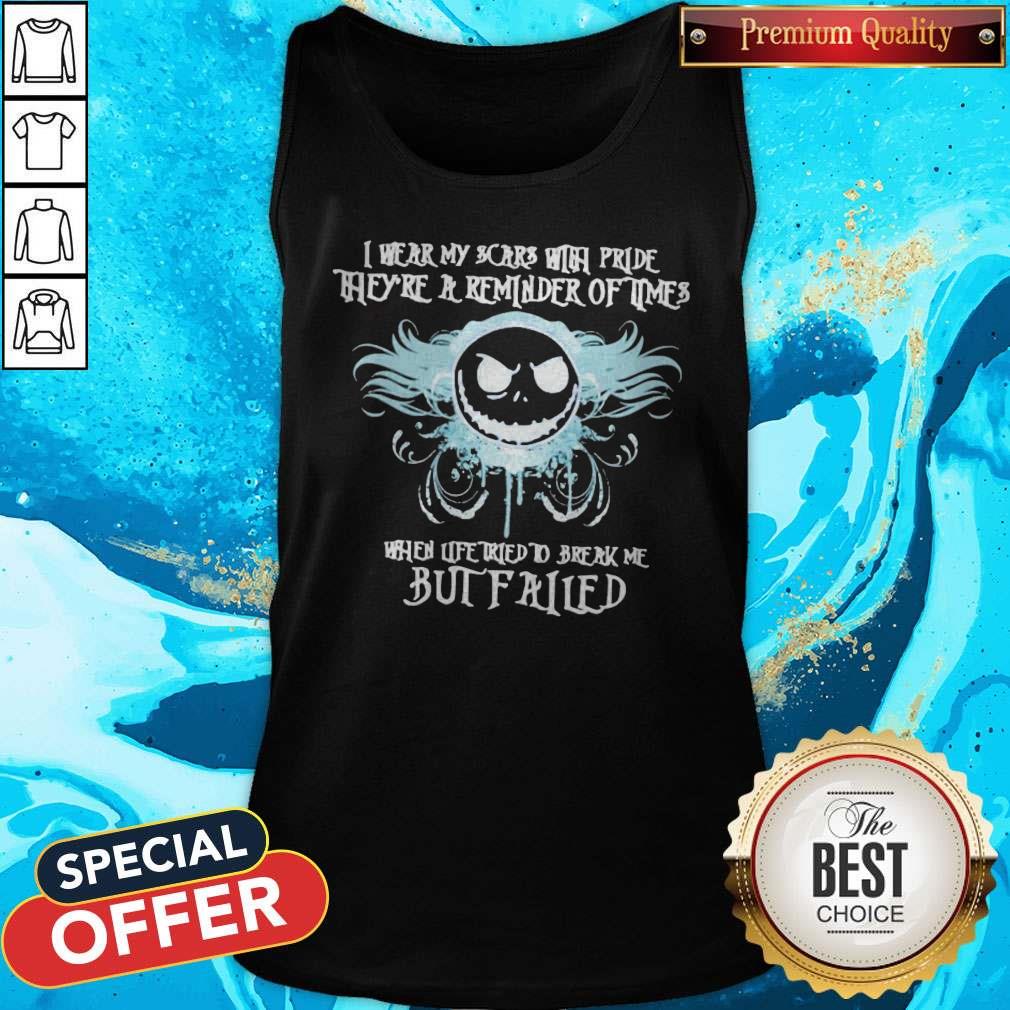 Halloween Jack Skellington I Wear My Scars With Pride They’re A Reminder Of Times Shirt - Image 3