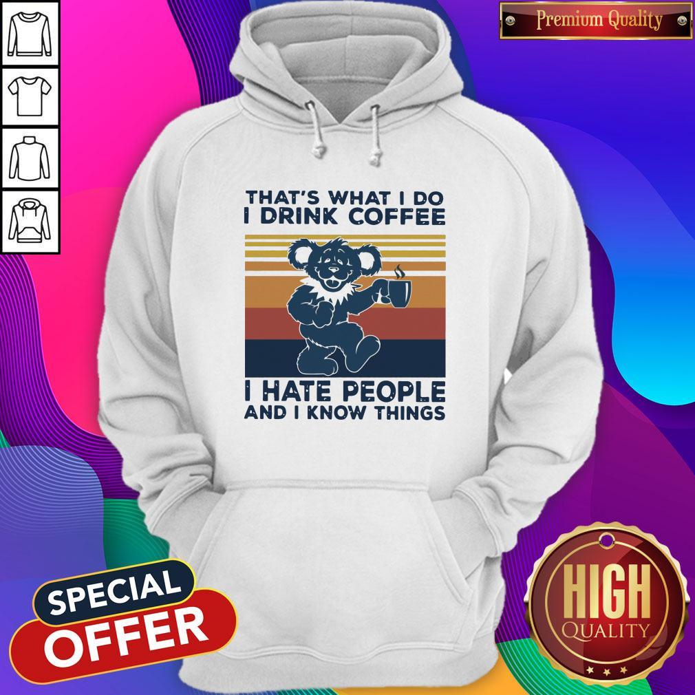 Death Head Bear That’s What I Do I Drink Coffee I Hate People And I Know Things Vintage Retro Shirt - Image 4