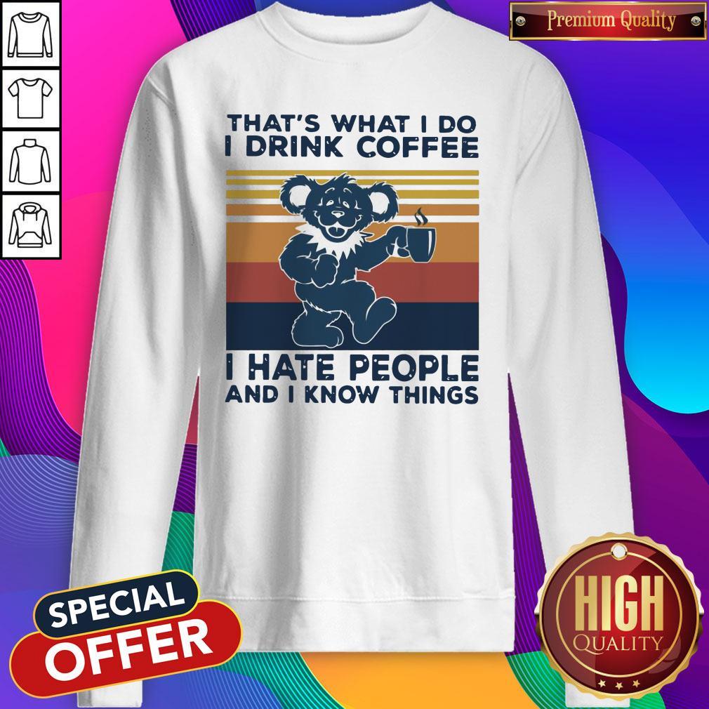 Death Head Bear That’s What I Do I Drink Coffee I Hate People And I Know Things Vintage Retro Shirt - Image 3