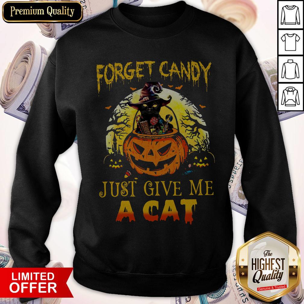 Funny Forget Candy Just Give Me A Cat Halloween Shirt - Image 2