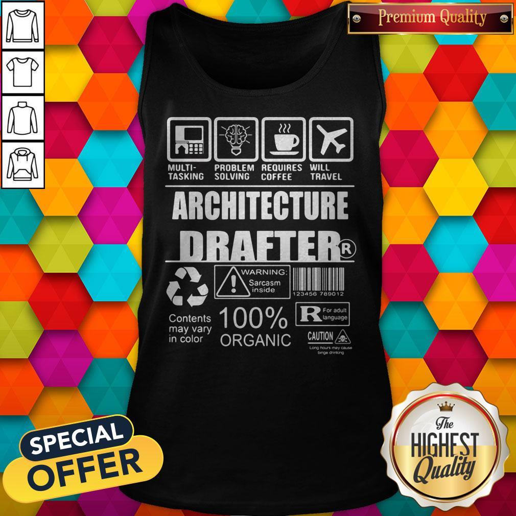 Multi-Tasking Problem Solving Requires Coffee Will Travel Architecture Drafter Contents May Vary In Color Shirt - Image 4
