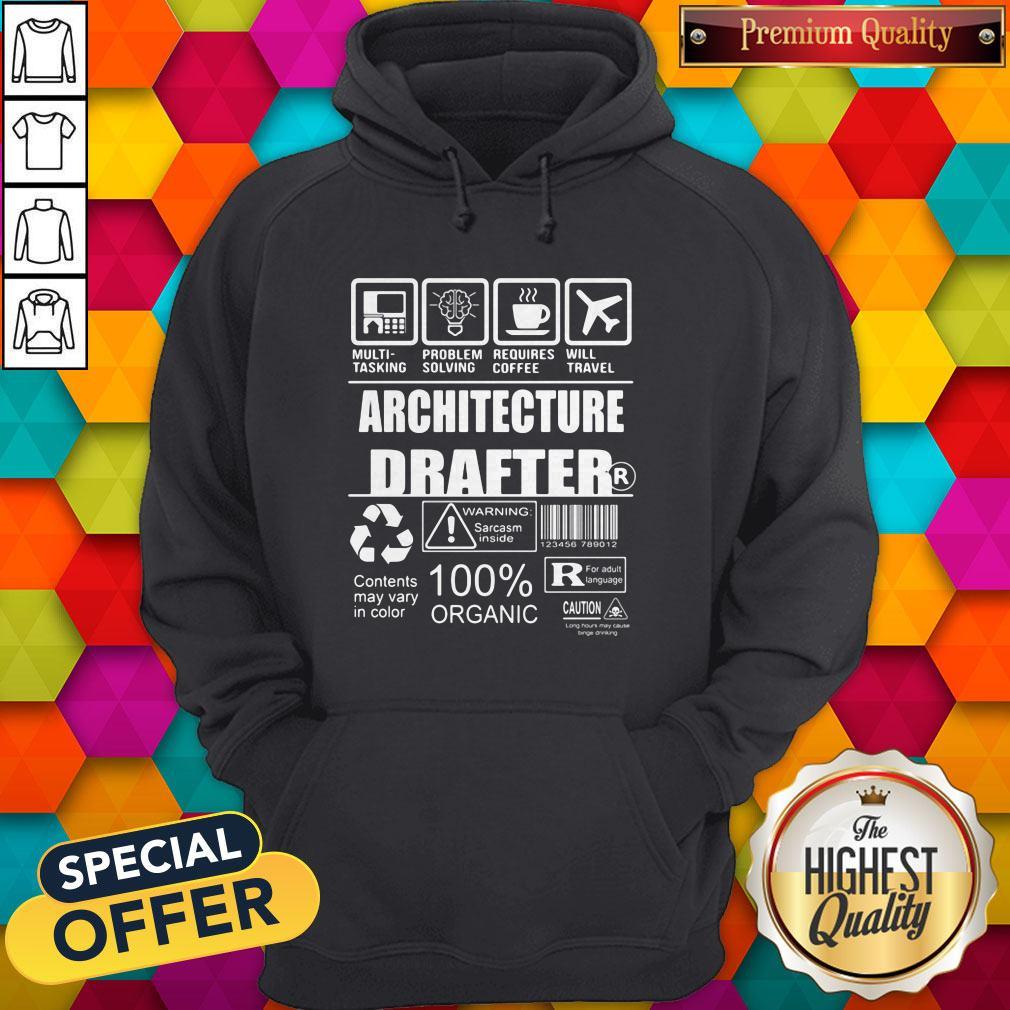 Multi-Tasking Problem Solving Requires Coffee Will Travel Architecture Drafter Contents May Vary In Color Shirt - Image 5