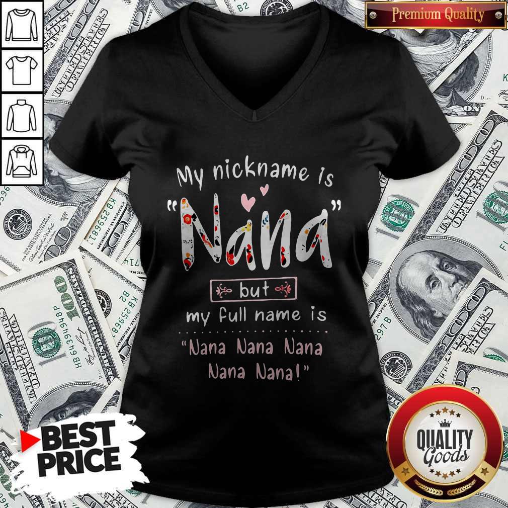My Nickname Is Nana But My Full Name Is Nana Nana Nana Nana Nana Shirt - Image 3