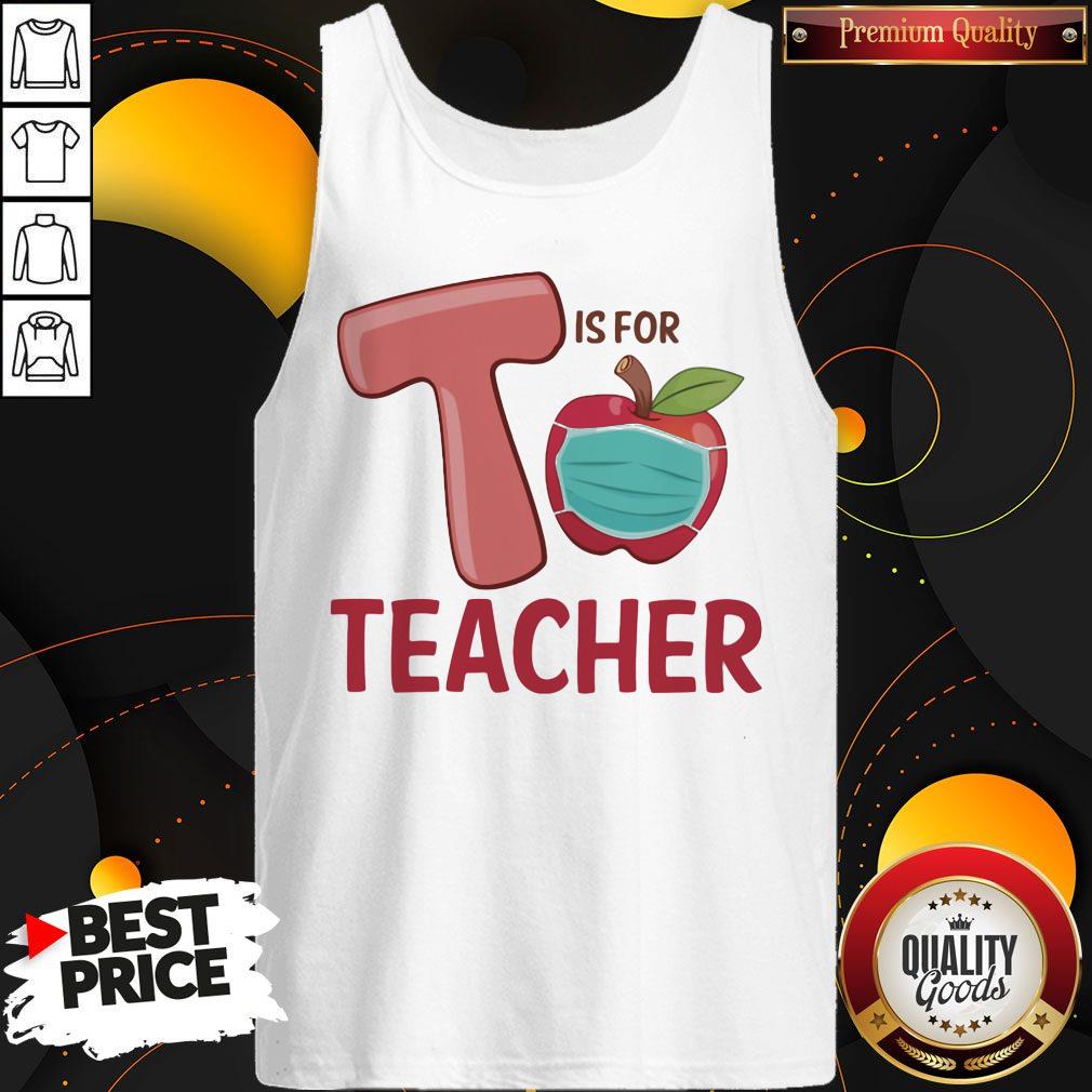 Nice T Is For Teacher Apple Mask Shirt - Image 2