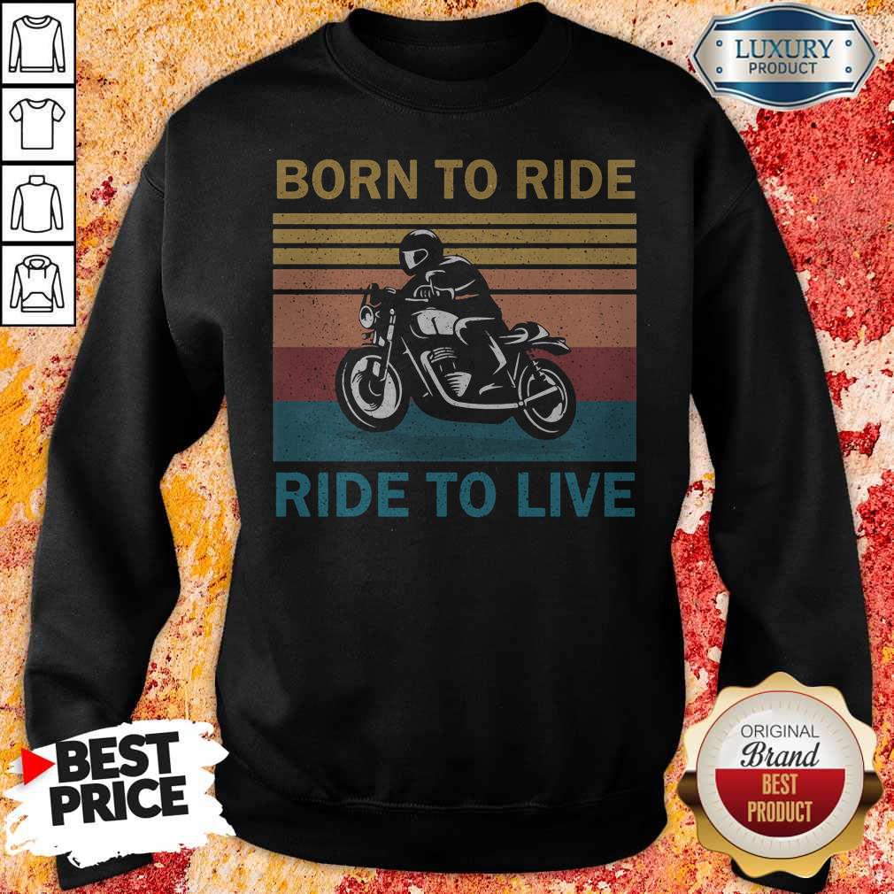 Premium Born To Ride Ride To Live Bike Vintage Retro Shirt - Image 5