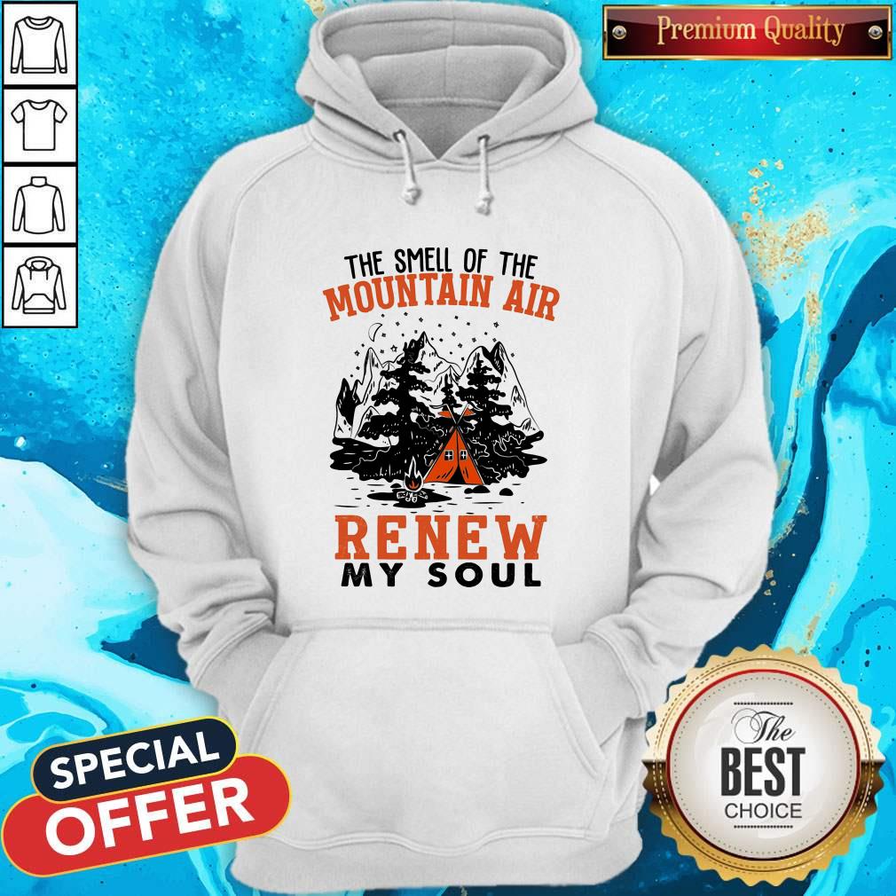 The Smell Of The Mountain Air Renew My Soul Camping Shirt - Image 4