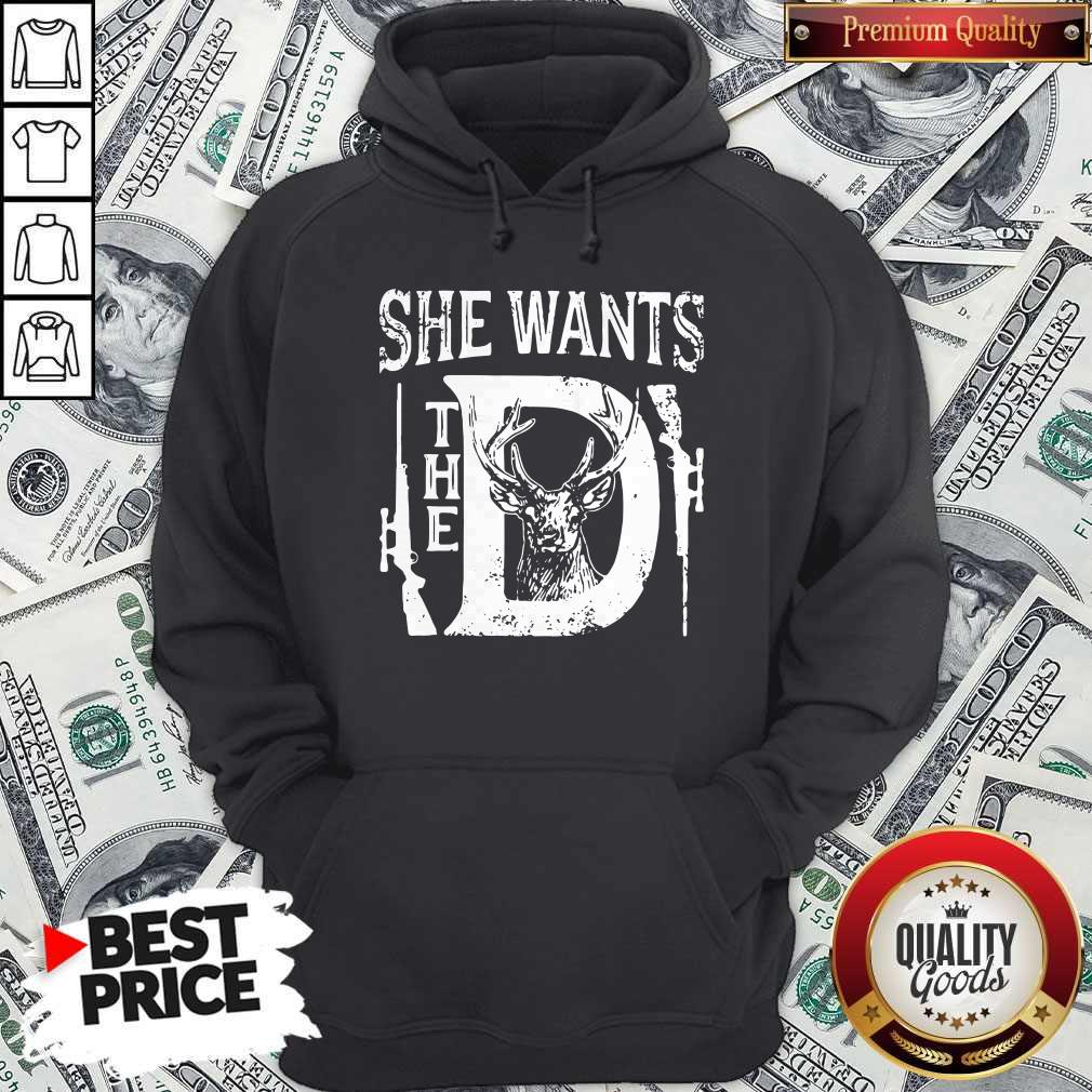Top She Wants The D Deer Shirt - Image 4