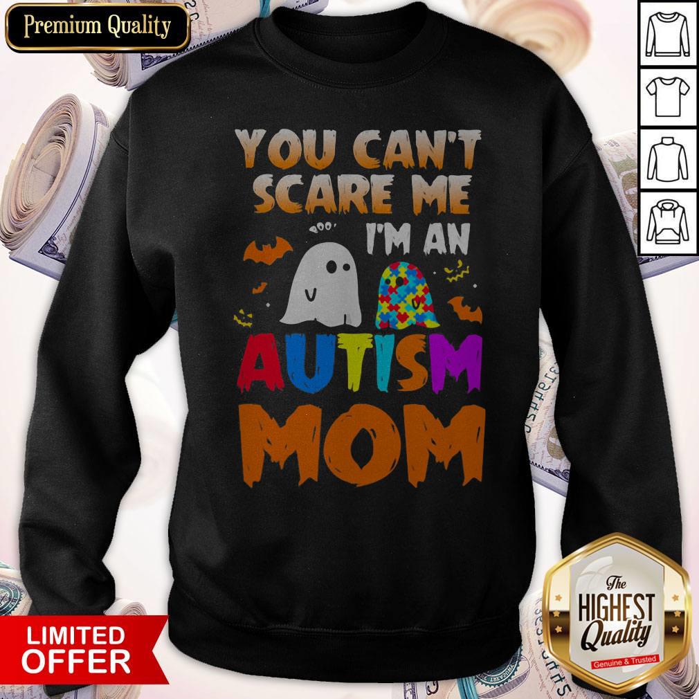 You Can't Scare Me I'm An Autism Mom Ghost Halloween Shirt - Image 5