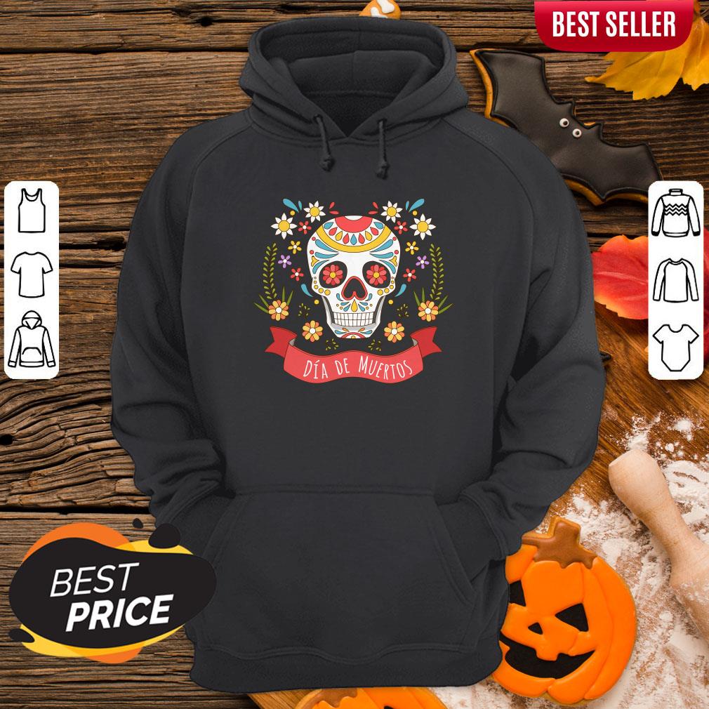 Hot Sugar Skull Dia De Muertos Day Of The Dead Hoodie