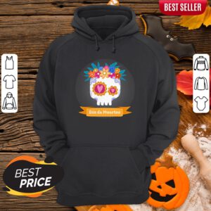 Funny Sugar Skull Dia De Muertos Hoodie