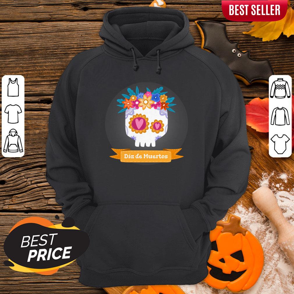 Funny Sugar Skull Dia De Muertos Hoodie