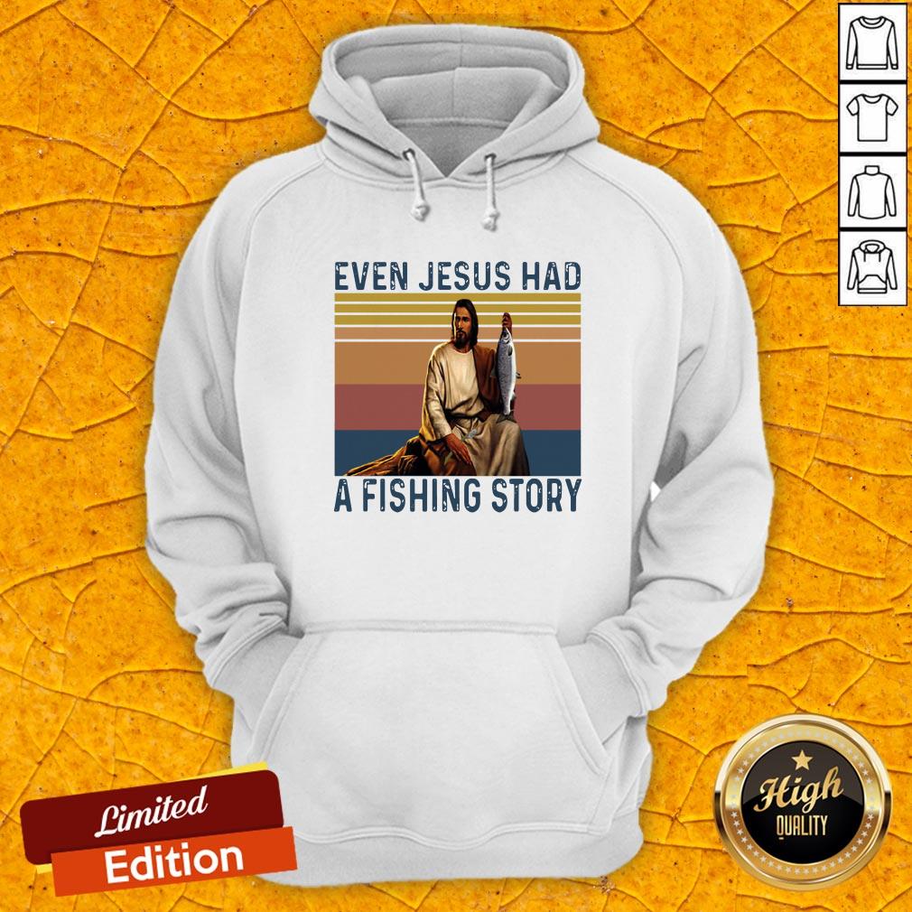 Even Jesus Had A Fishing Story Vintage Retro Hoodie