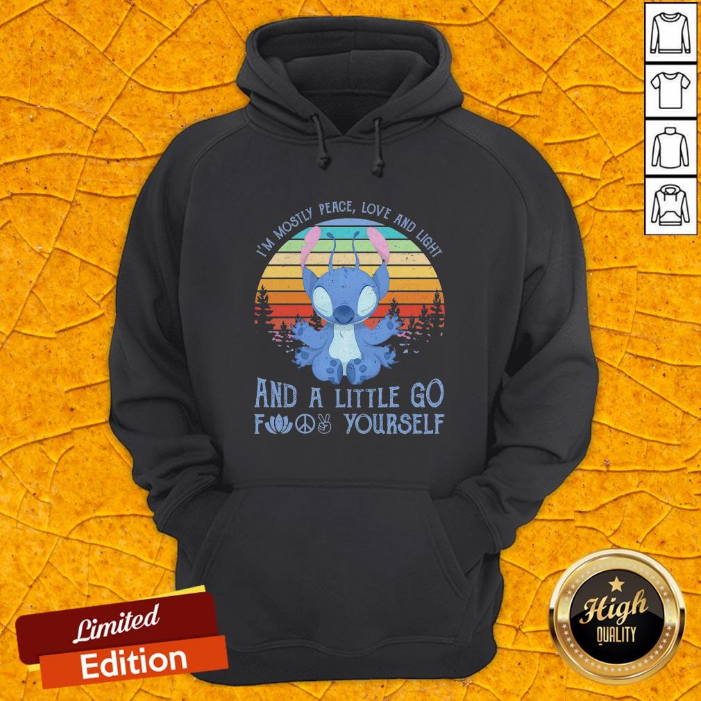 Baby Stitch I’m Mostly Peace Love And Light And A Little Go Fuck Yourself Vintage Retro Hoodie
