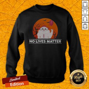 Funny Sloth Pennywise No Lives Matter Halloween Sweatshirt