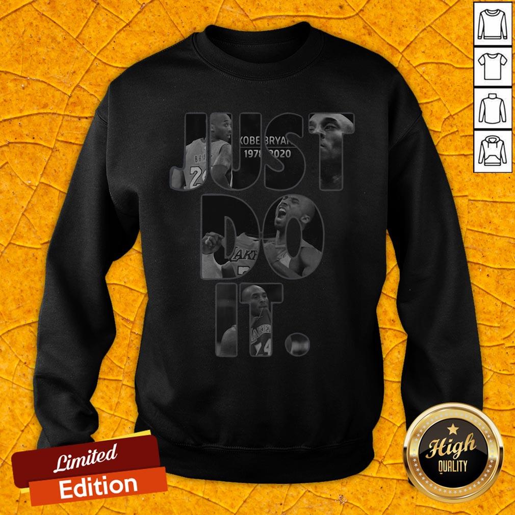 Nice Kobe Bryan 1978 2020 Lakers Just Do It Sweatshirt