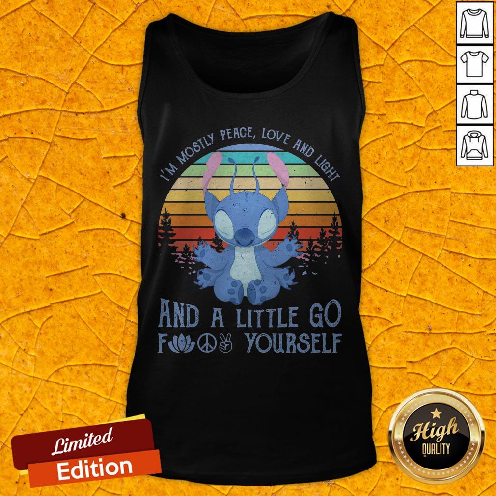 Baby Stitch I’m Mostly Peace Love And Light And A Little Go Fuck Yourself Vintage Retro Tank Top