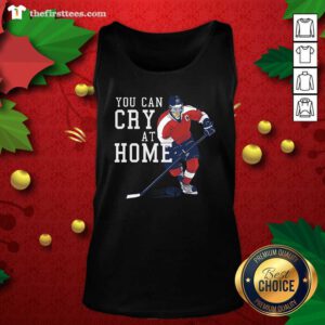 You Can Cry At Home Ice Hockey Tank Top - Design by Thefristtees.com