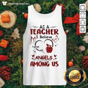 As An Emt I Believe There Are Angels Among Us Tank Top - Design by Thefristtees.com