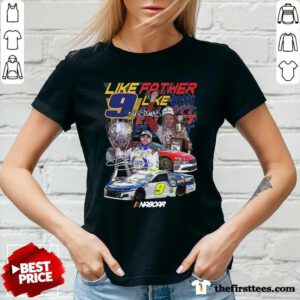 Like Father Like Son 9 Chase Elliott Signature V-neck - Design by Thefirsttees.com