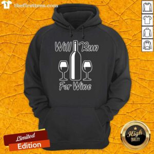 Will Run For Wine Runners Running Hoodie- Design By Thefirsttees.com