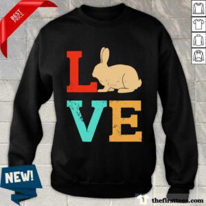 Funny Retro Love Bunny Sweatshirt