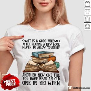 Awesome It Is A Good Rule After Reading A New Book Never To Allow Yourself V-Neck
