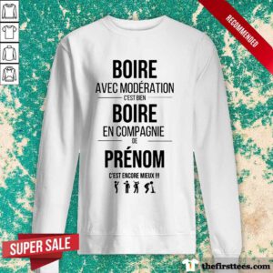 Nice Bien Boire En Compagnie De Elo Sweatshirt