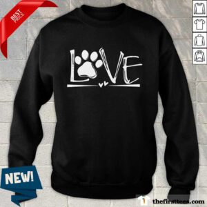 Perfect Dog's Footprint Love Sweatshirt