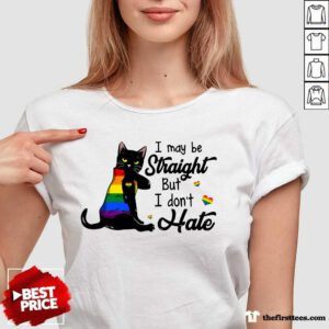I May Be Straight But I Don't Hate LGBT V-Neck