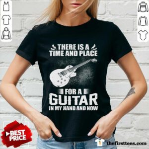 Time And Place For A Guitar In My Hand V-Neck