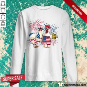 Chicken Drink Beer Independence Day Sweatshirt